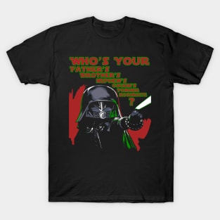 What does that make us? T-Shirt